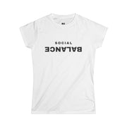 Social Balance Women's T Shirts